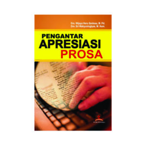 Pengantar Apresiasi Prosa