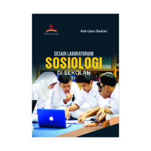 DESAIN LABORATORIUM SOSIOLOGI DI SEKOLAH