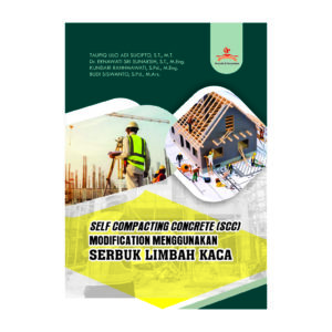 SELF COMPACTING CONCRETE (SCC) MODIFICATION MENGGUNAKAN SERBUK LIMBAH KACA