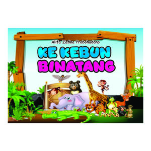 KE KEBUN BINATANG